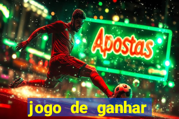 jogo de ganhar dinheiro de verdade sem depositar